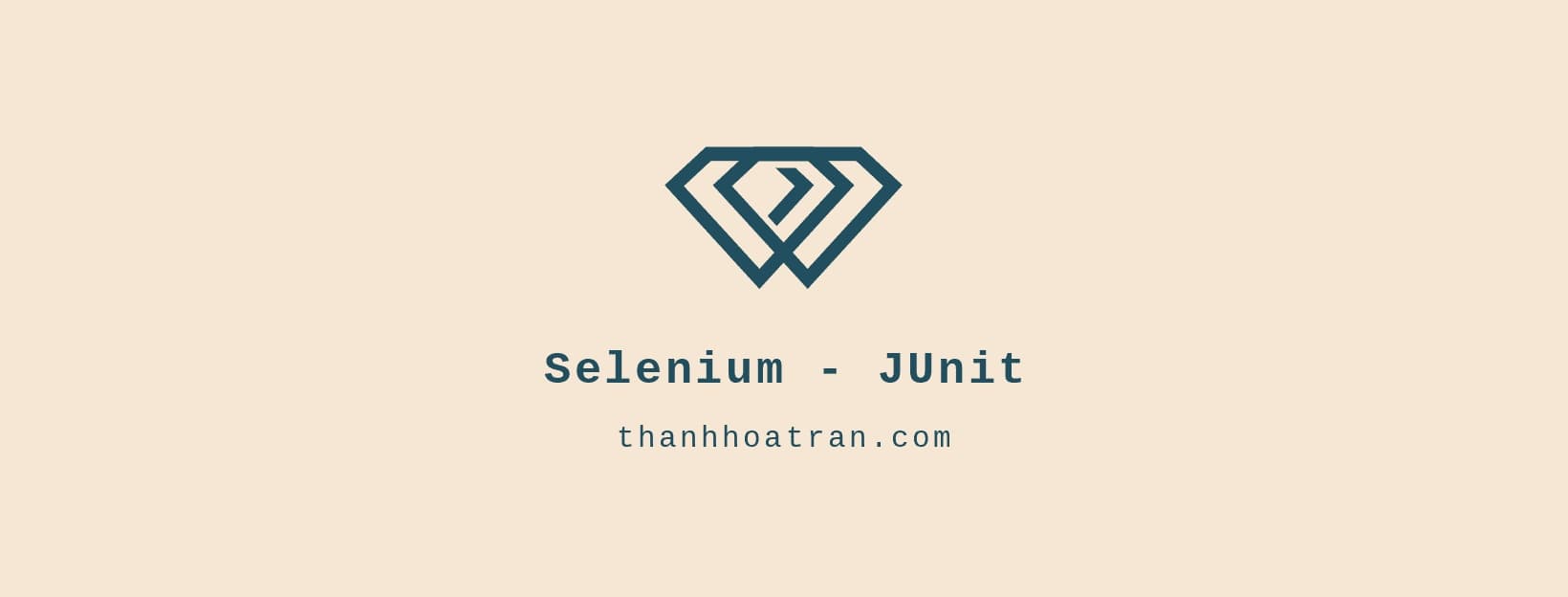 Kiểm thử tự động Selenium đơn giản với JUnit